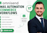 do omnisend email automation ecommerce workflows campaigns segmentation